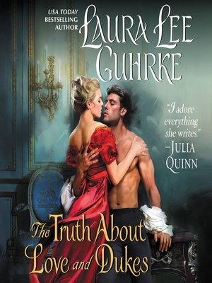 cover image of The Truth About Love and Dukes
